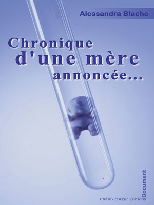 cover image of Chronique d'une mère annoncée...